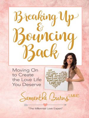cover image of Breaking Up and Bouncing Back